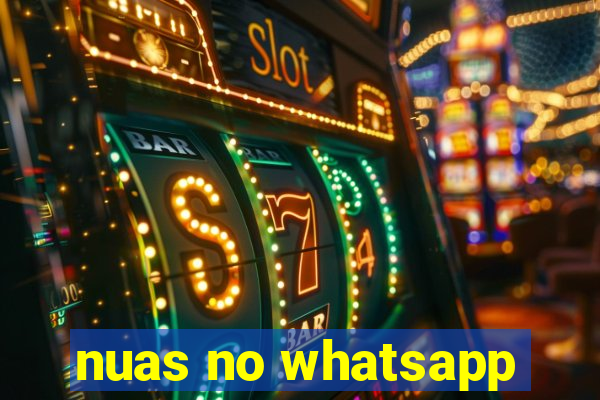 nuas no whatsapp